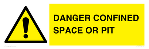 DANGER CONFINED SPACE OR PIT